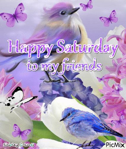 Happy Saturday To My Friends Pictures, Photos, and Images for Facebook ...