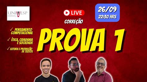 Correção da Prova 1 Univesp 26 09 2022 YouTube