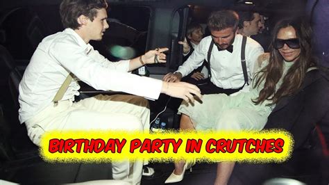 Why Did Victoria Beckham Attend Her Birthday Party In Crutches Youtube