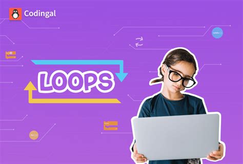 Introduction To Loops In Coding Codingal