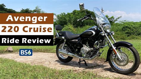 Avenger 220 Cruise BS6 Detailed Ride Review Mileage Top Speed