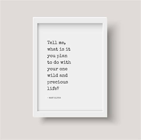 Mary Oliver Quote Print Inspirational Print Wall Art Etsy