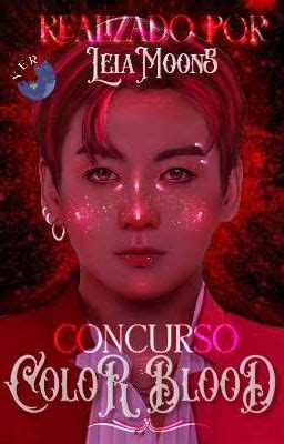 Color Blood Concurso Semanal Ruleta Del Deseo N Wattpad