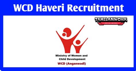 Wcd Haveri Recruitment Apply Anganwadi Worker Helper Posts