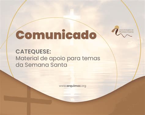 Confira Catequese Material De Apoio Para Temas Da Semana Santa