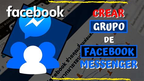 Como CREAR GRUPO En FACEBOOK MESSENGER Desde La PC YouTube