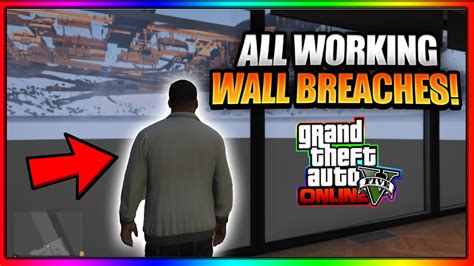 Every Working Gta Online Wall Breach Glitch In Video Every Working