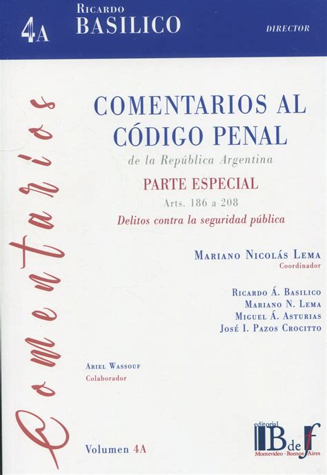 Libro Comentarios al Código Penal de la República Argentina Parte