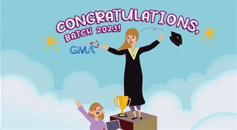 Congratulations Batch 2023 Gma Entertainment