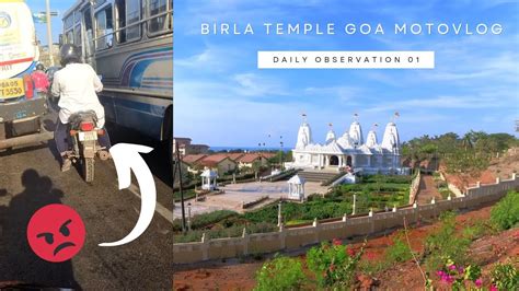 Birla Temple Goa Motovlog Daily Observation 1 Youtube