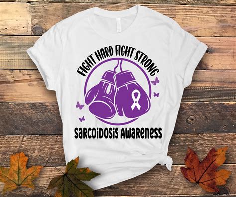 Sarcoidosis Awareness Svg Png Fight Hard Fight Strong Etsy