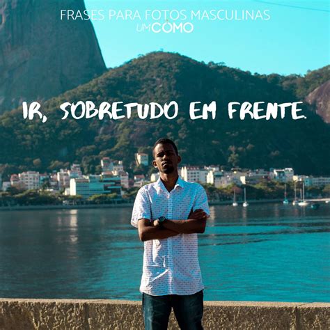 TOP LEGENDAS para fotos MASCULINAS: frases e músicas