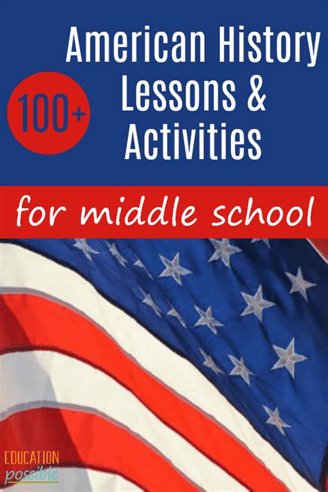 100 American History Lessons And Activities For Homeschoolers