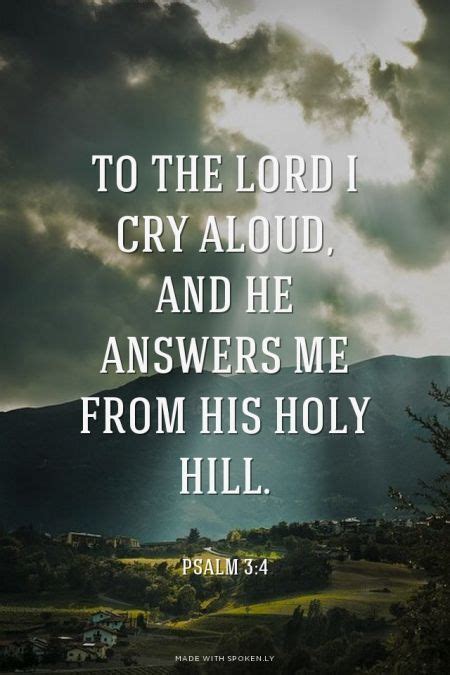 I Cried Aloud To The Lord And He Answered Me From His Holy Hill Selah