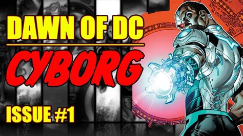 Cyborg Dawn Of Dc Issue 1 2023 Youtube