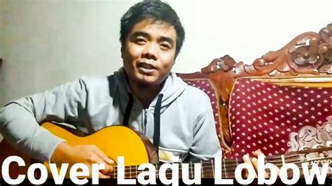 Lobow Kau Cantik Hari Ini Cover By Apriyanto Channel YouTube