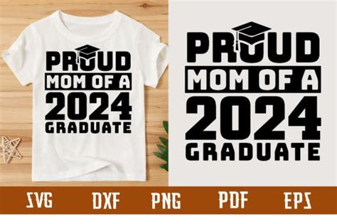 Proud Mom Of A 2024 Graduate Svg Design Graphic By Binasvgbundle