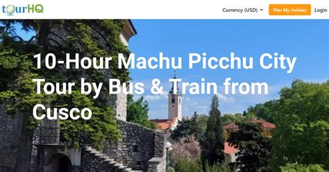 Hour Machu Picchu City Tour By Bus Train From Cusco