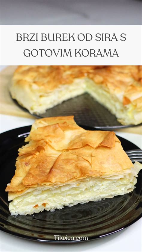 Brzi Burek Sa Sirom Od Gotovih Kora Recept Za Slagani Burek Tikvica