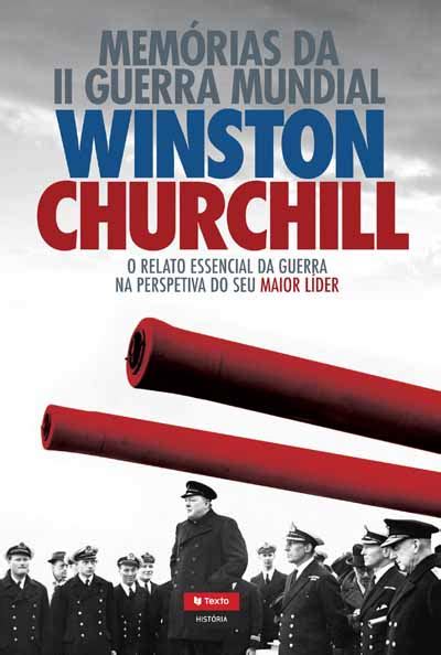 Memórias Da Ii Guerra Mundial Winston Churchill Compra Livros Na Fnacpt