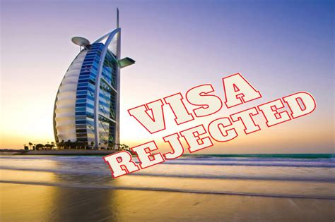 Top 10 Common Reasons Why Uae Visa Application Is Rejected Travel