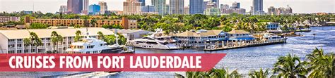 Cruises from Fort Lauderdale, Cruises from Florida, Cruises from Ft Lauderdale