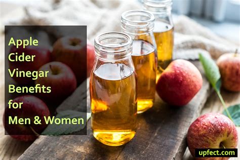 Apple Cider Vinegar Benefits For Men And Women And More