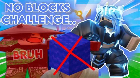 NO BLOCKS CHALLENGE ROBLOX BEDWARS YouTube