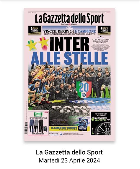 La Gazzetta Dello Sport 23 Aprile 2024 INTER CAMPIONE D Italia