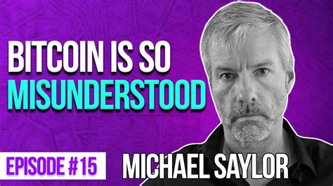 Best Bitcoin Speech Ive Ever Heard Michael Saylor Ep 15 Youtube