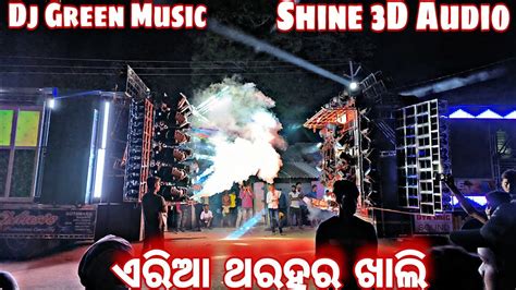 Dj Green Music Vs Shine 3D Audio High Voltage Compititon At Pangatira