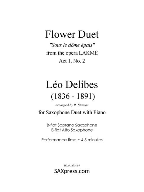 Flower Duet From Lakmé By Delibes Soprano And Alto Sax With Piano