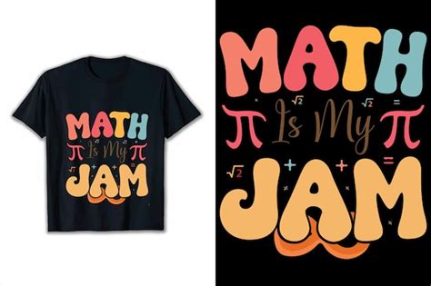 Premium Vector Math Is My Jam T Shirt Design Math Vector Illustration