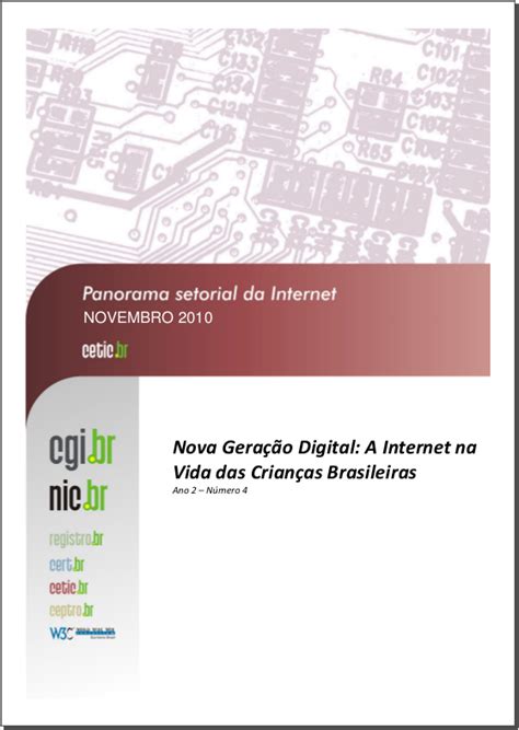 Cetic br Ano II Nº 4 Nova Geração Digital A Internet na Vida das