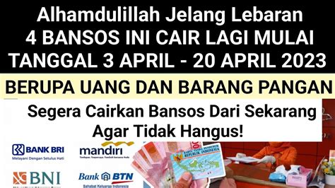 Alhamdulillah Bansos Ini Cair Mulai Tanggal April Hingga April