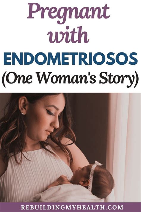 Pregnant With Endometriosis Artofit