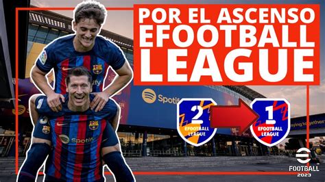 En Directo Efootball Por El Ascenso A Primera Division Youtube