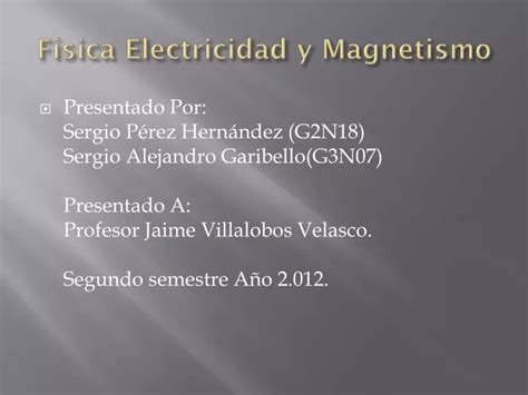 PPT Física Electricidad y Magnetismo PowerPoint Presentation free