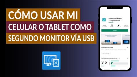 Cómo Usar mi Celular o Tablet como Segundo Monitor de PC vía USB YouTube