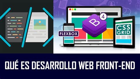 Qué es Desarrollo web Front end Curso Máster Front End con Bootstrap