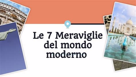 Le 7 Meraviglie Del Mondo Moderno