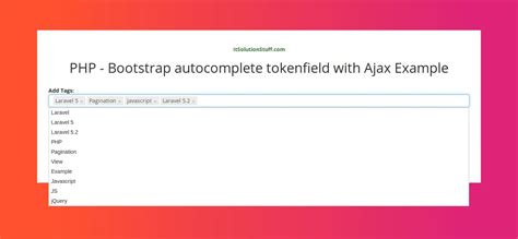 Php Bootstrap Autocomplete Tokenfield With Ajax Example