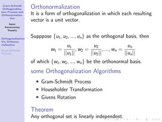 Gram Schmidt Orthogonalization Orthonormal Process PPT