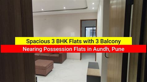 Nearing Possession 3 BHK In Aundh Flats In Aundh Pune Call