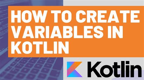 How To Create Variables In Kotlin Youtube