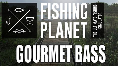 Fishing Planet Monster Fish San Joaquin Delta Gourmet Bass Youtube