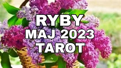 Ryby Horoskop Na Maj Mi O Finanse Zdrowie Youtube