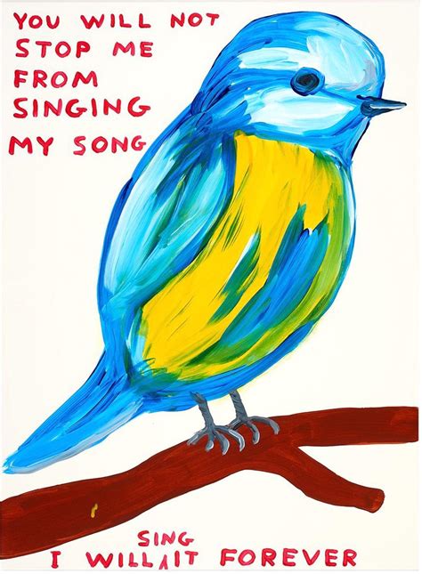 David Shrigley You Will Not Stop Me From Singing My Song For Sale At