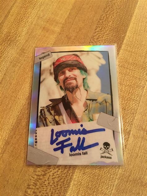 Zerocool Jackass Trading Cards Loomis Fall Legend Silver Holo Auto