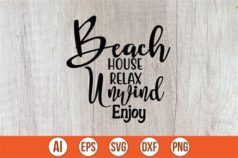 Beach House Relax Unwind Enjoy Graphic By Mottakinkha1995 · Creative